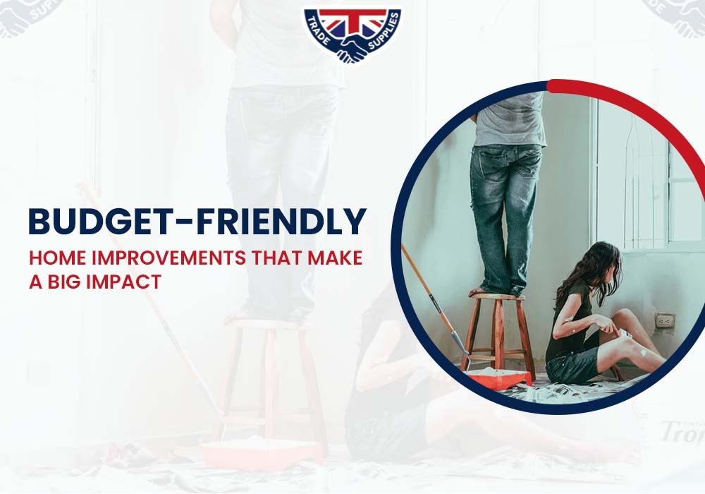 Budget-Friendly Home Improvements That Make a Big Impact