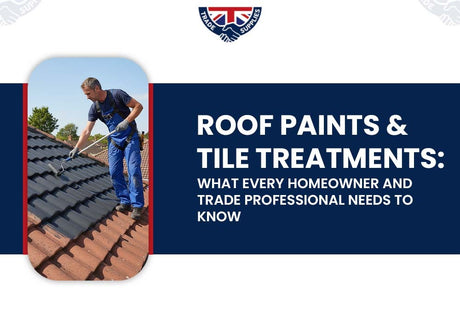 Roof Paints & Tile Treatments: What Every Homeowner and Trade Professional Needs to Know