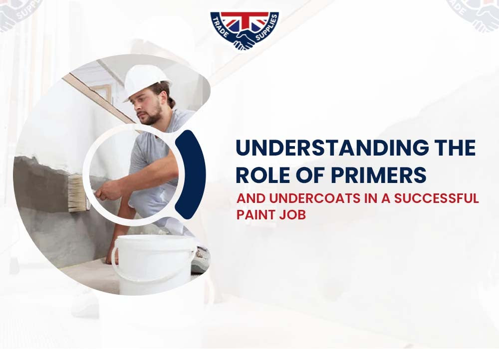 Understanding the Role of Primers and Undercoats in a Successful Paint Job