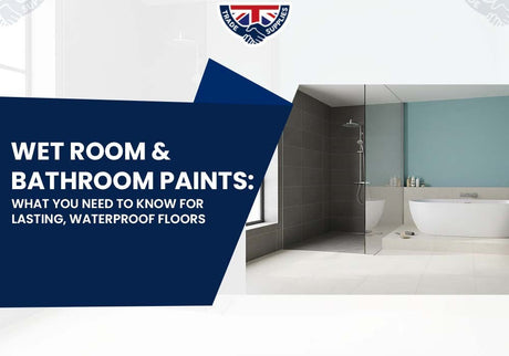 Wet Room & Bathroom Paints: What You Need to Know for Lasting, Waterproof Floors