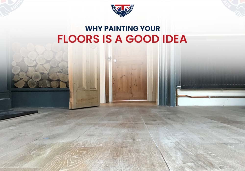 Why Painting Your Floors Is A Good Idea